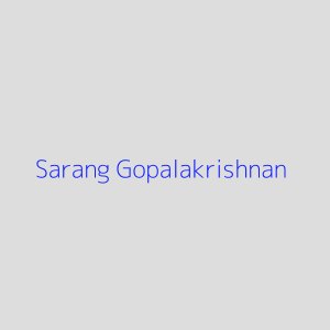 Sarang Gopalakrishnan